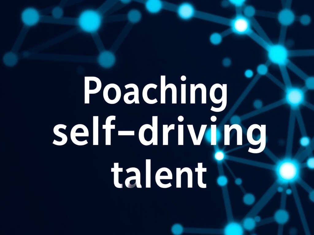 poaching self-driving talent — AI-generated cover